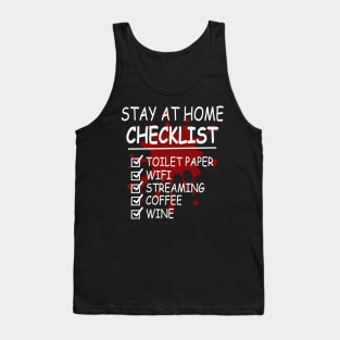 Stay At Home Checklist Toilet Paper Wifi Streaming Coffee Wine Tank Top